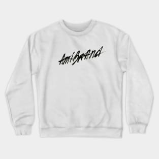 Anti-Brand Crewneck Sweatshirt